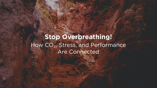 Stop Overbreathing! How CO₂, Stress, and Performance Are Connected