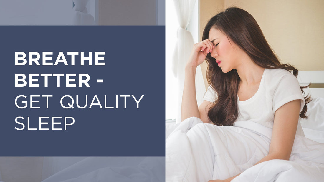 Breathe Better - Get Quality Sleep – Conscious Breathing Institute