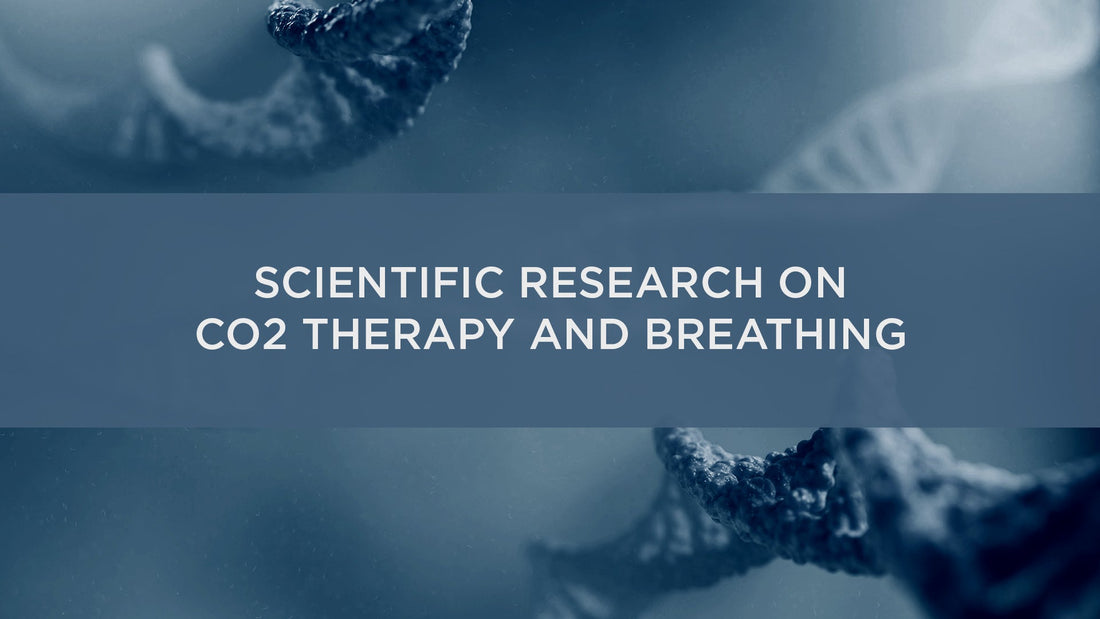 Scientific Research on CO2 Therapy and Breathing